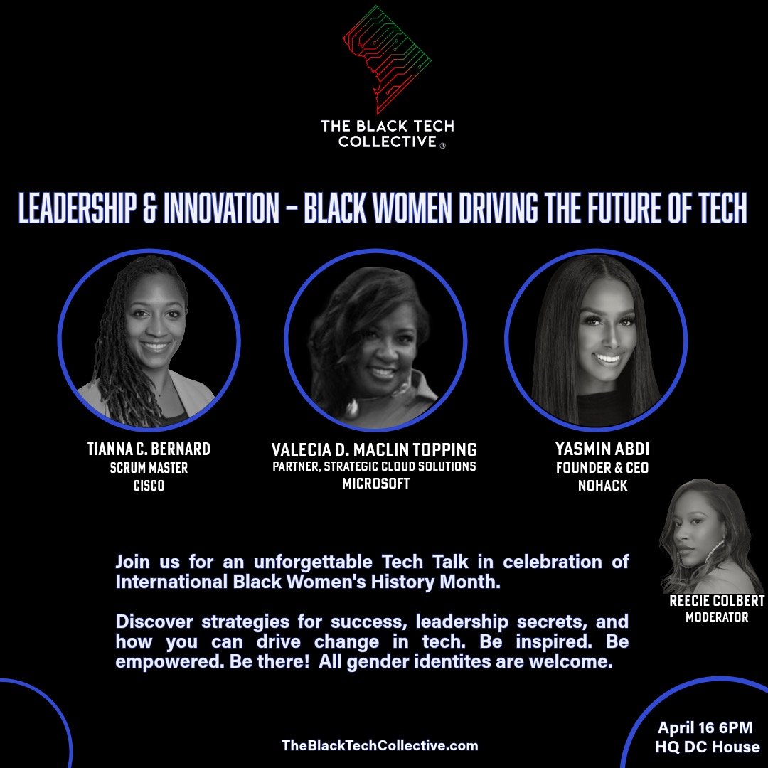 Q2 Tech Talk Salon Series (TTSS) Leadership & Innovation – Black Women Driving the Future of Tech