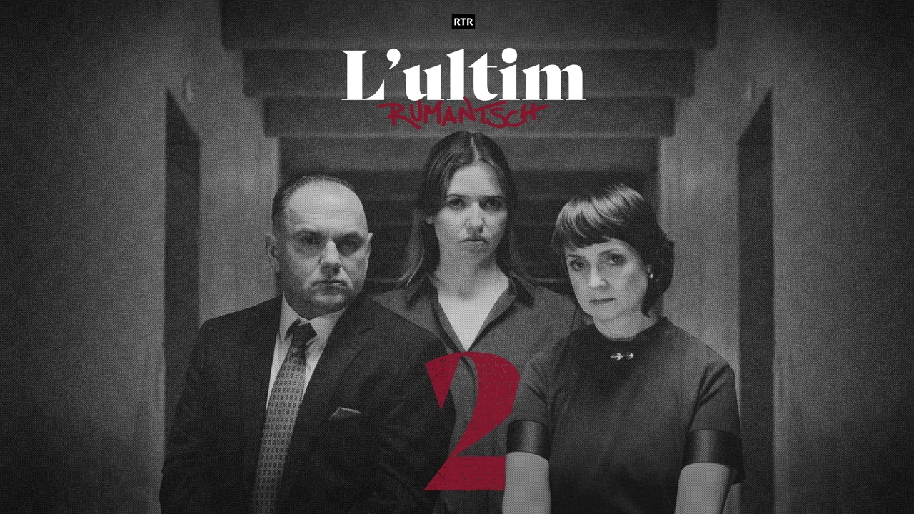 L'Ultim Rumantsch - Season 2
