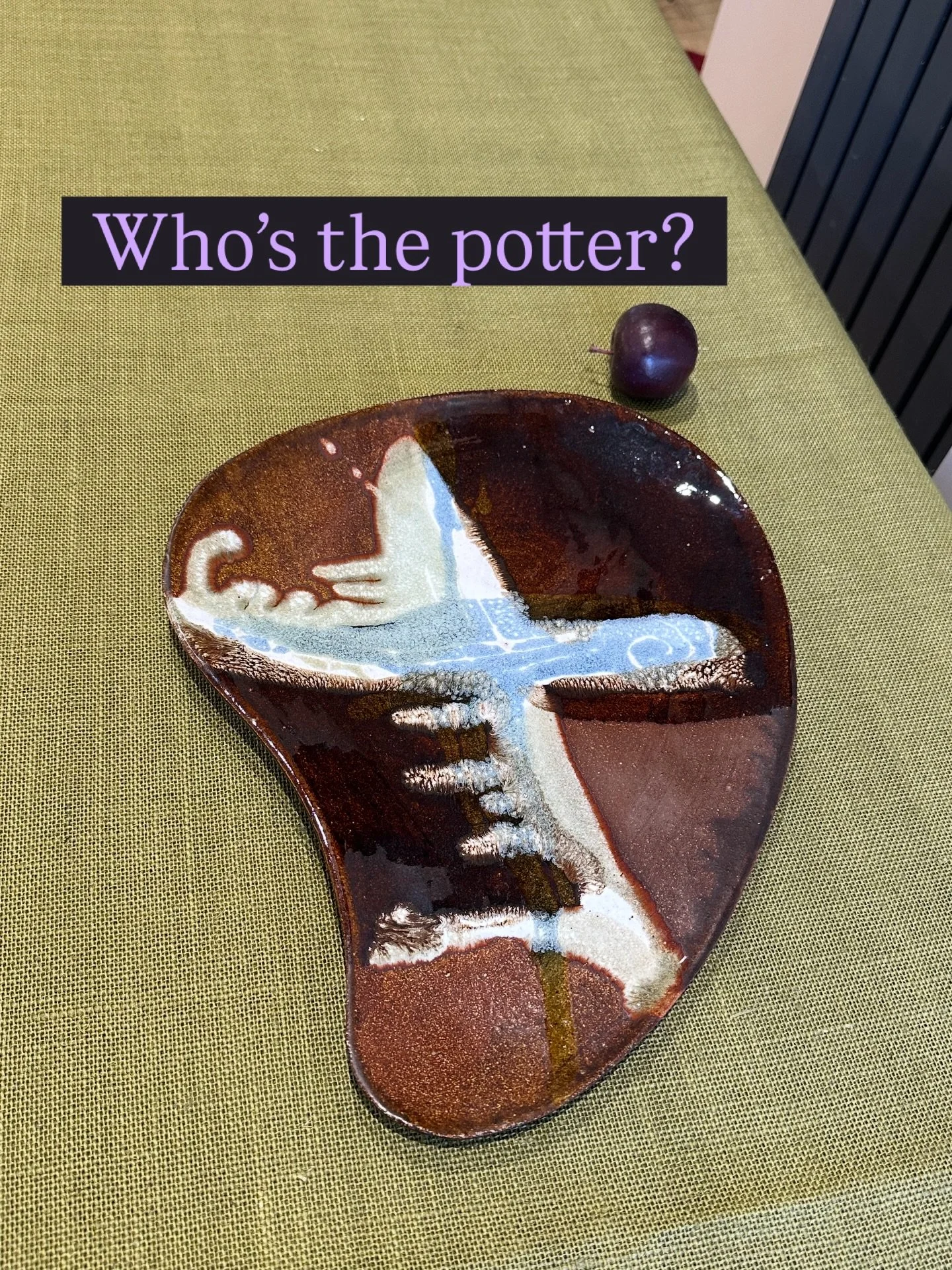 Found this weekend 👀 Who&rsquo;s the maker?

Kidney shaped platter, unmarked and unknown by the seller in an antique shop on Sunday. The first time in 20+ years I have seen this potters work in a shop.

10 Christmas Quiz points if you can name the p