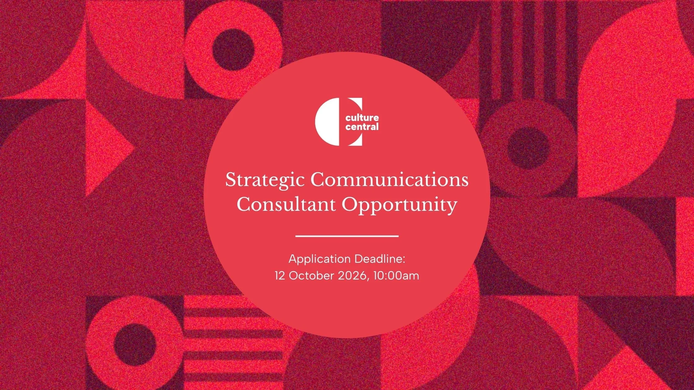 Opportunity: Culture Central Strategic Communications Consultant