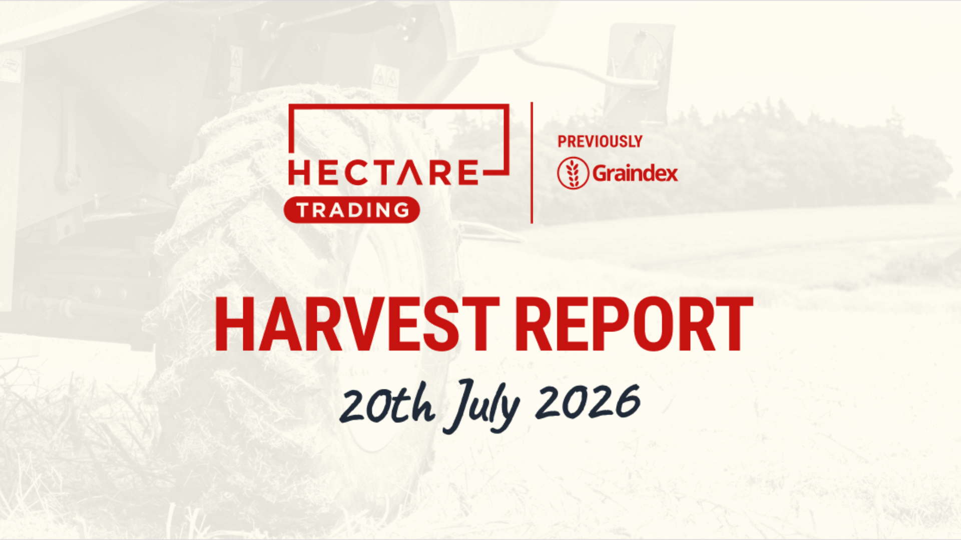 Harvest Report: 20 July 2026