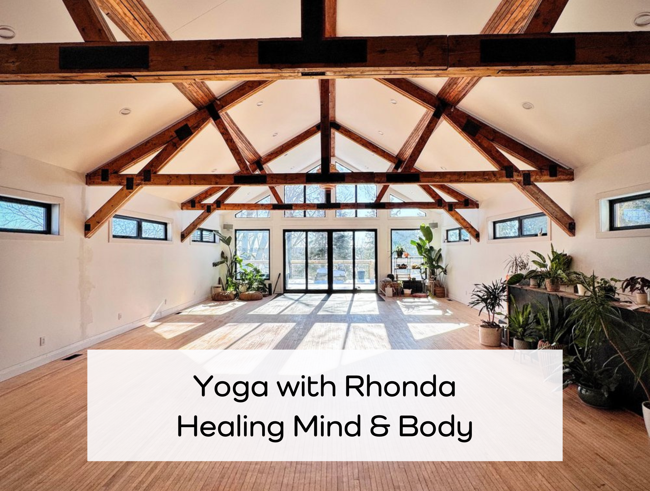 Yoga for Mind & Body Healing with Rhonda