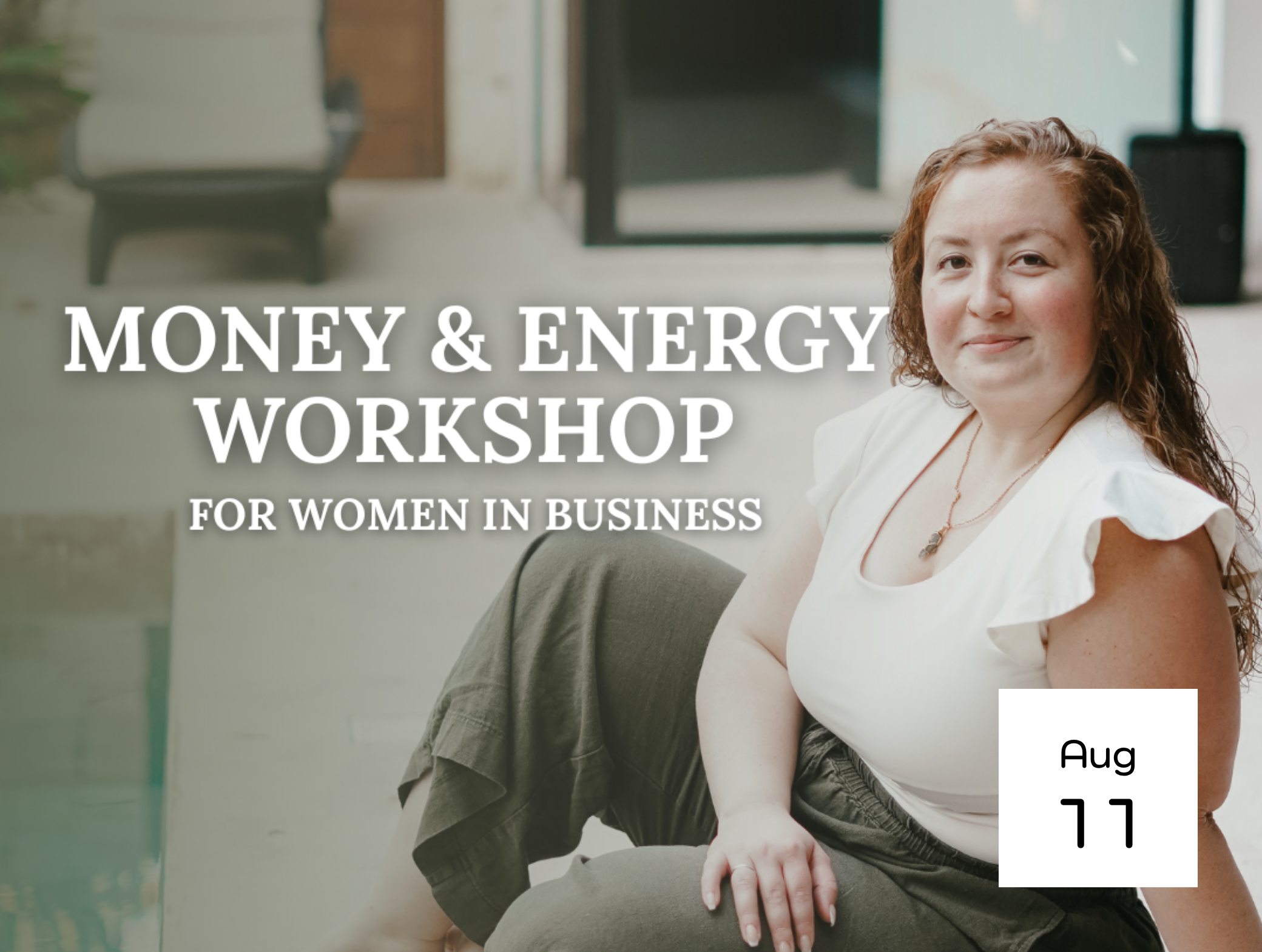 Money & Energy Workshop for Women in Business