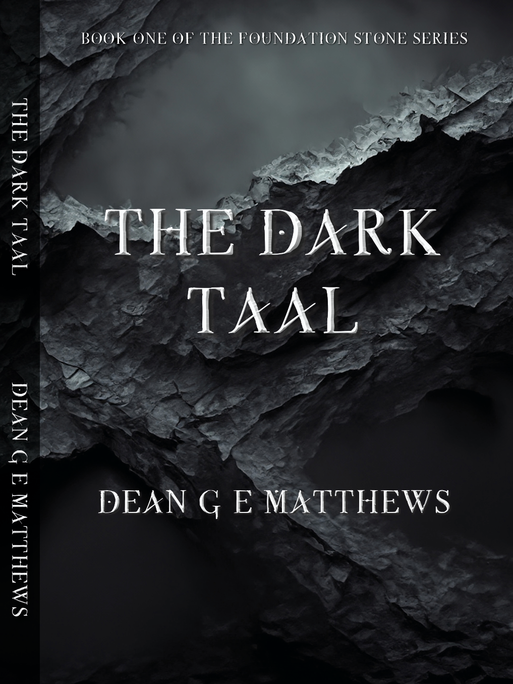 Book cover of "The Dark Taal" by Dean G.E. Matthews, part of the Foundation Stone series, featuring a dark, textured, stone-like background.