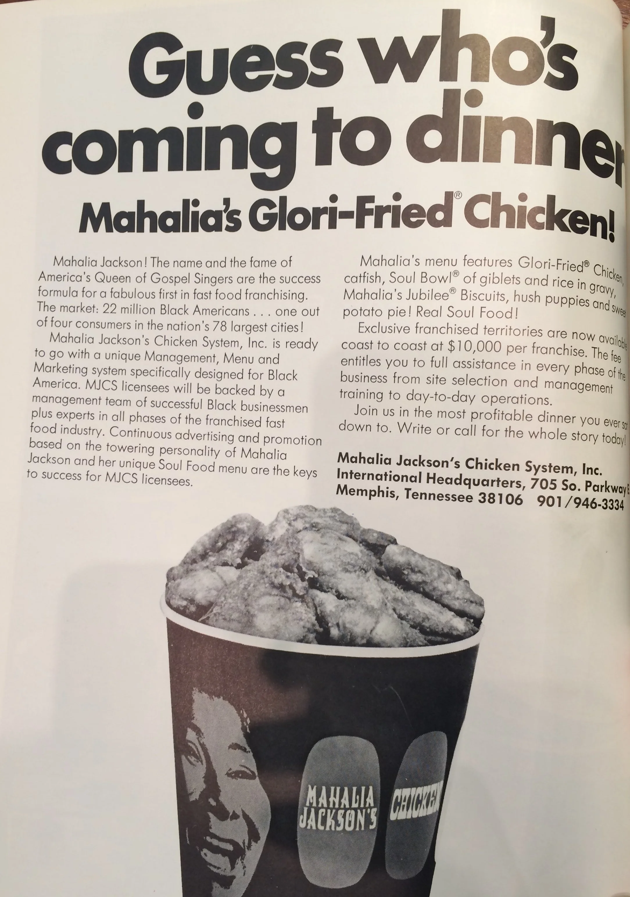 An advertisement for franchise possibilities at Mahalia Jackson Fried Chicken. As discussed in the book, this brand was one of the major Black franchisors. Fast Food Magazine, 1960.