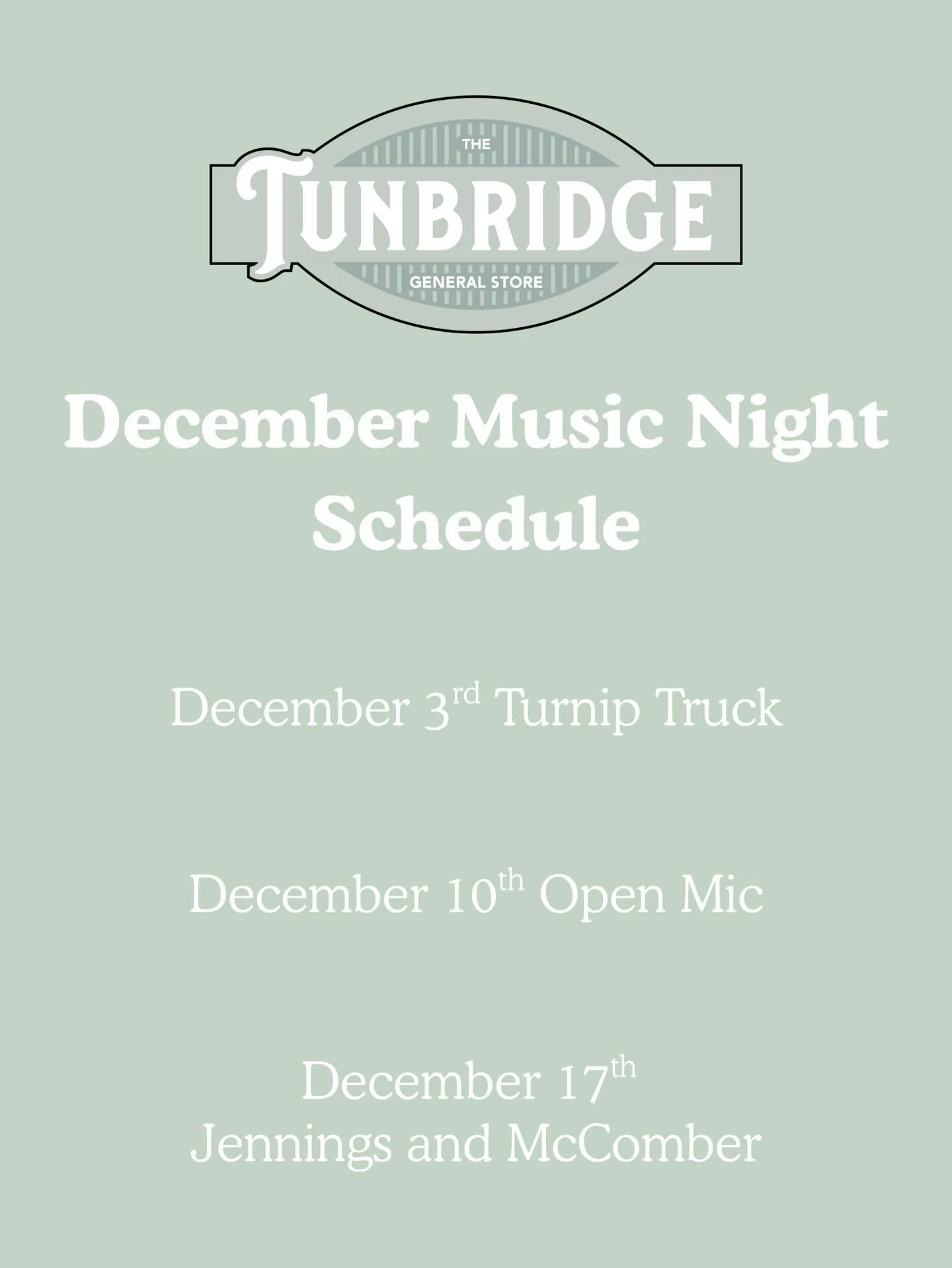 December Music Night Schedule! 🎶 #tunbridge #vermont #tunbridgegeneralstore #music #musicnight #december #local #localmusic #generalstore