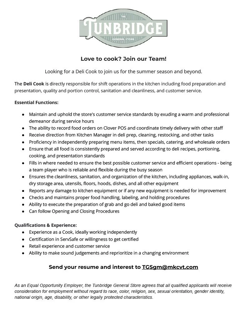 Join our team! Now hiring a deli cook for the summer season. Details within. #tunbridge #deli #local #tunbridgegeneralstore #sandwichtime