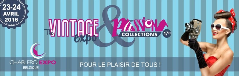 The Vintage Expo et Passions Collections