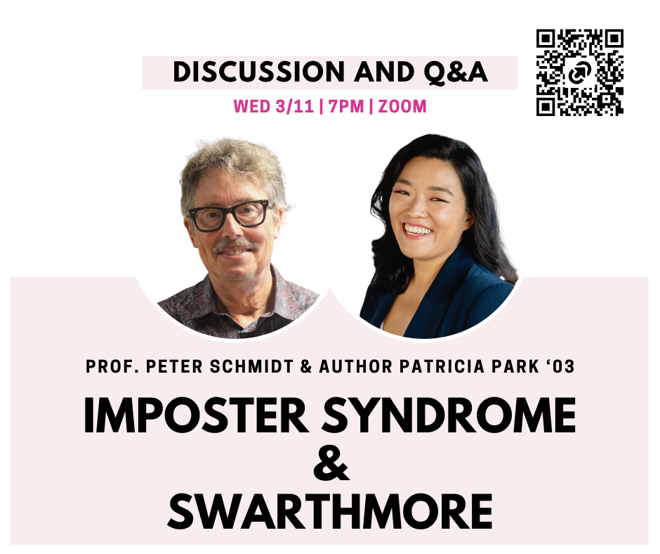 Imposter Syndrome &amp; Swarthmore- Zoom Talk with Prof. Peter Schmidt