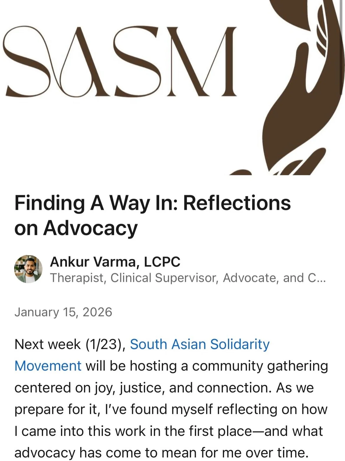 One of our leadership team members @ankurv27 from @brownmantherapy shares deeply personal reflections on his journey with SASM.

On Friday, January 23rd at 6:30pm, at Healthy Hood in Pilsen, we&rsquo;ll be hosting New Year, New Beat: Finding Joy in J