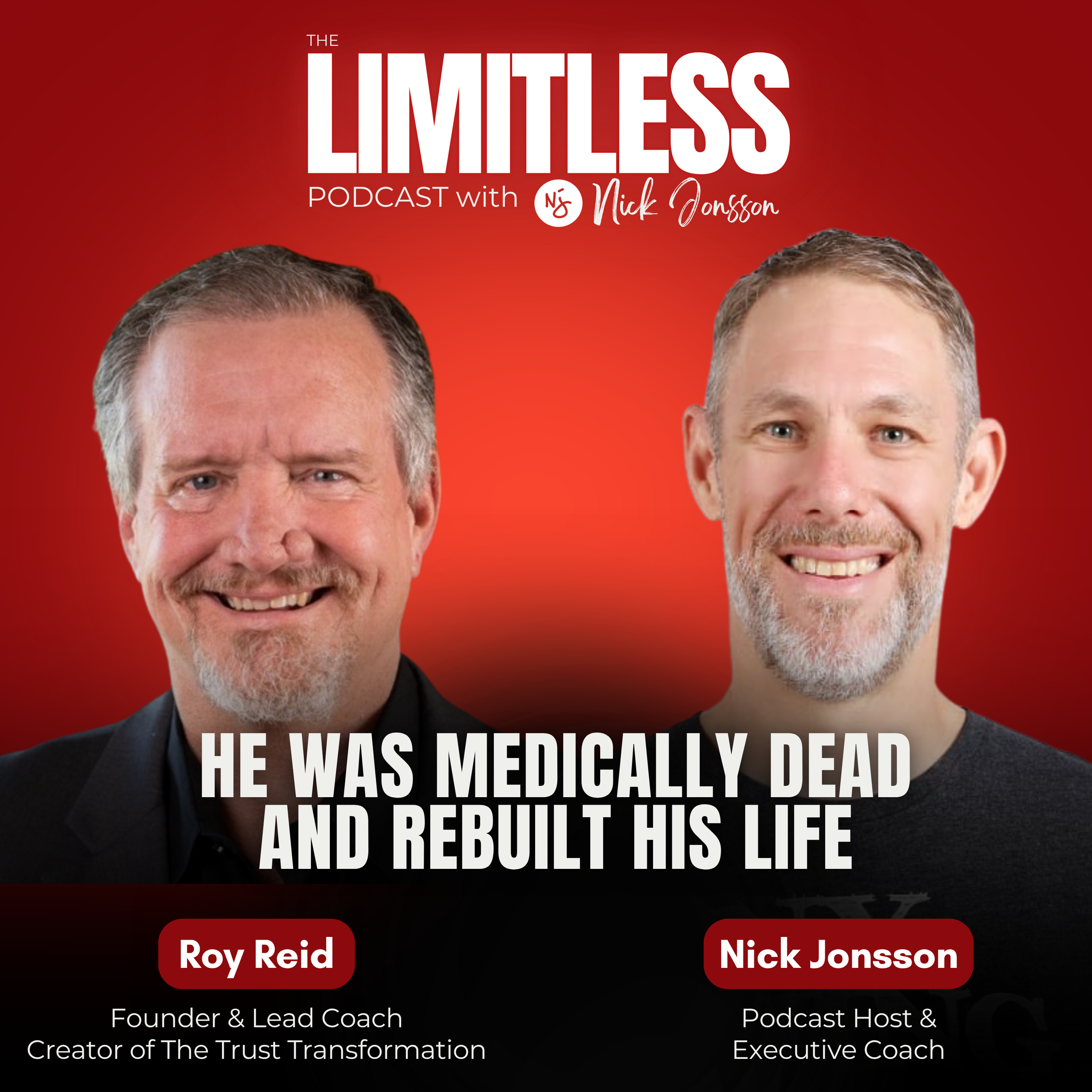 Roy Reid in Limitless Podcast with Nick Jonsson