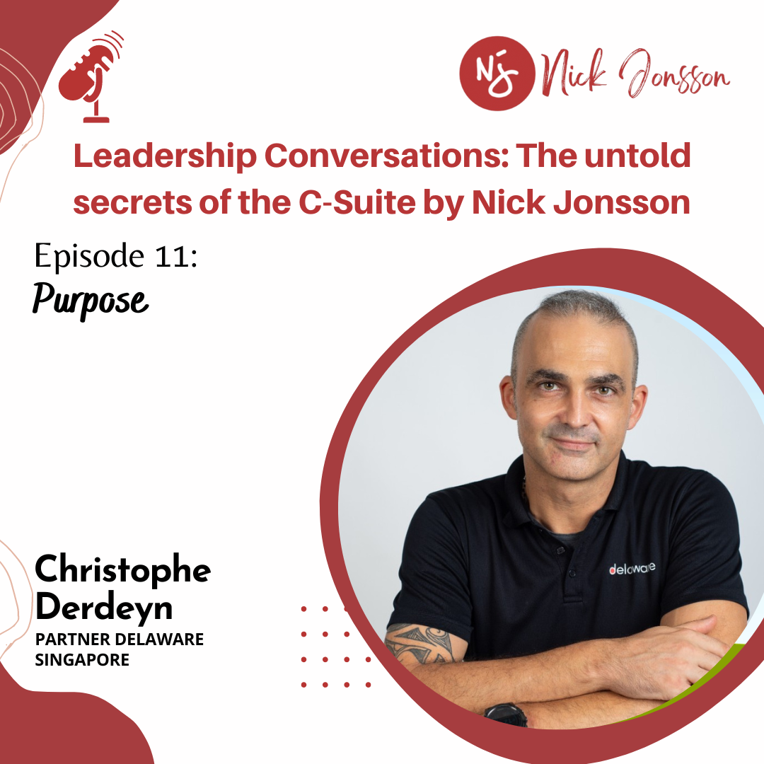 Episode 11: Christophe Derdeyn - Purpose
