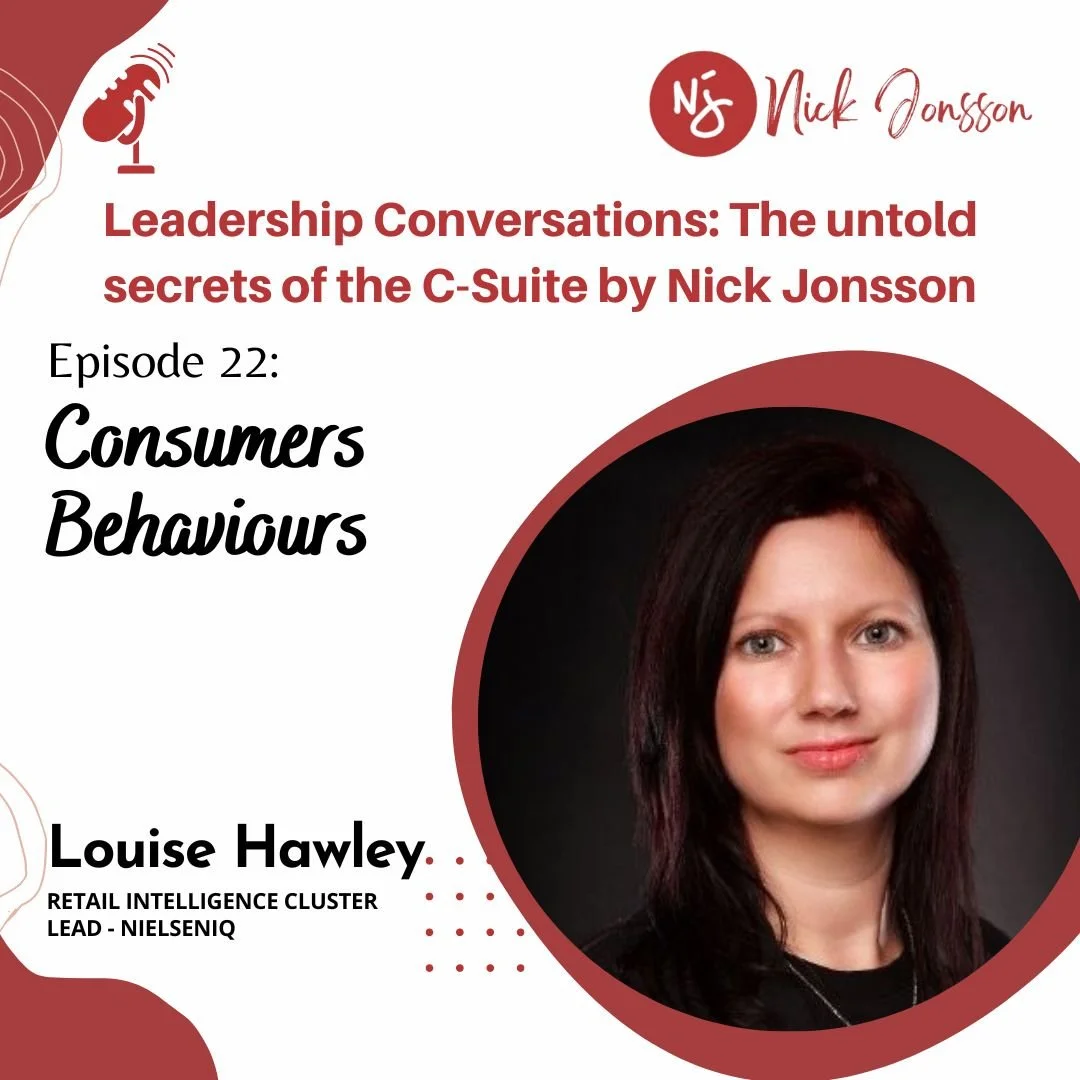 Episode 22: Louise Hawley - Consumers Behaviours