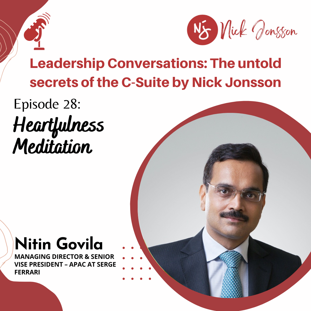 Episode 28: Nitin Govila - Heartfulness Meditation