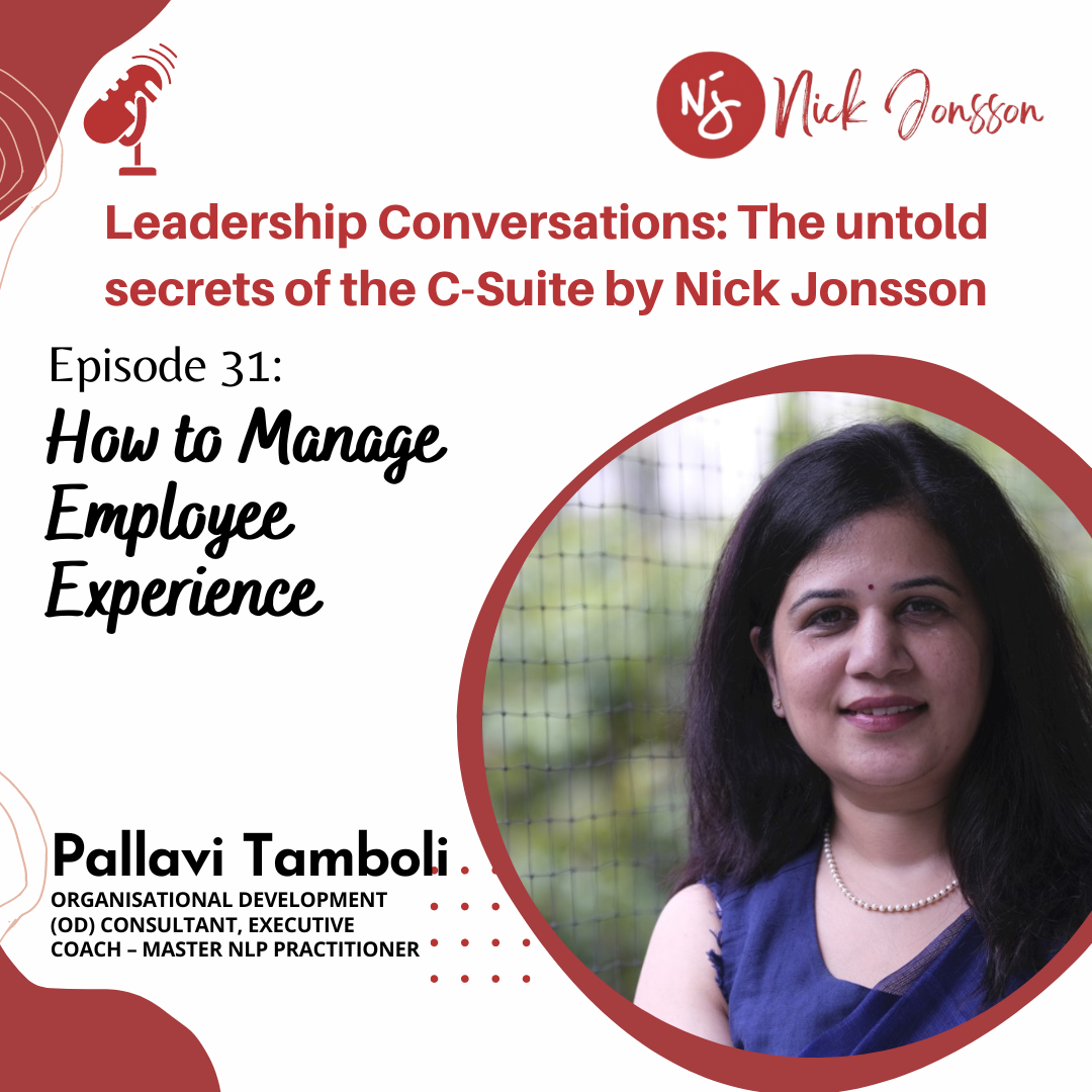 Ep 31: Pallavi Tamboli - How to Manage Employee Experience