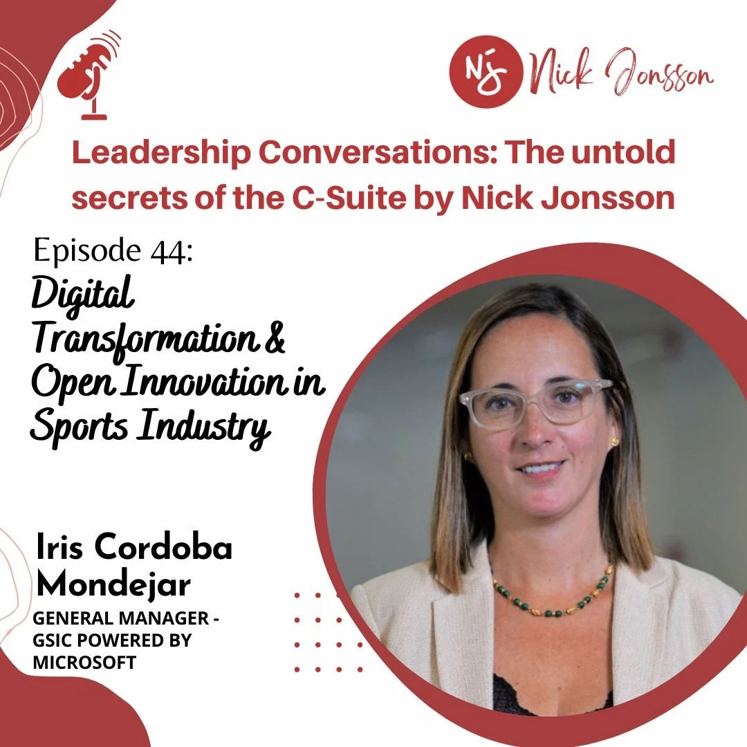 Episode 44: Iris Cordoba Mondejar - Digital Transformation &amp; Open Innovation in Sports Industry