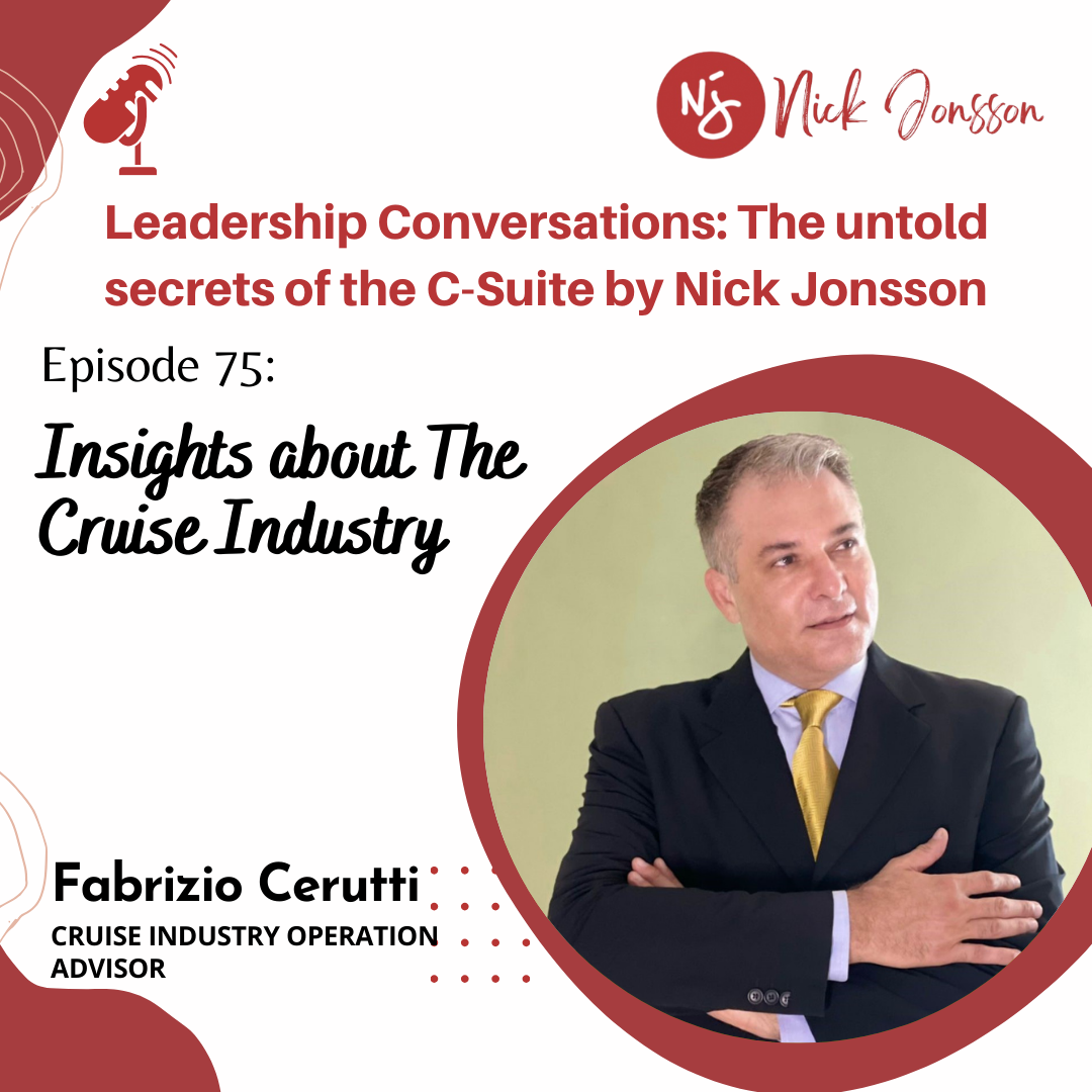 Ep 75: Fabrizio Cerutti - Insights about the Cruise Industry