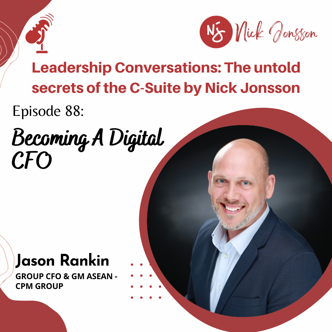 Episode 88: Jason Rankin - Becoming a Digital CFO.