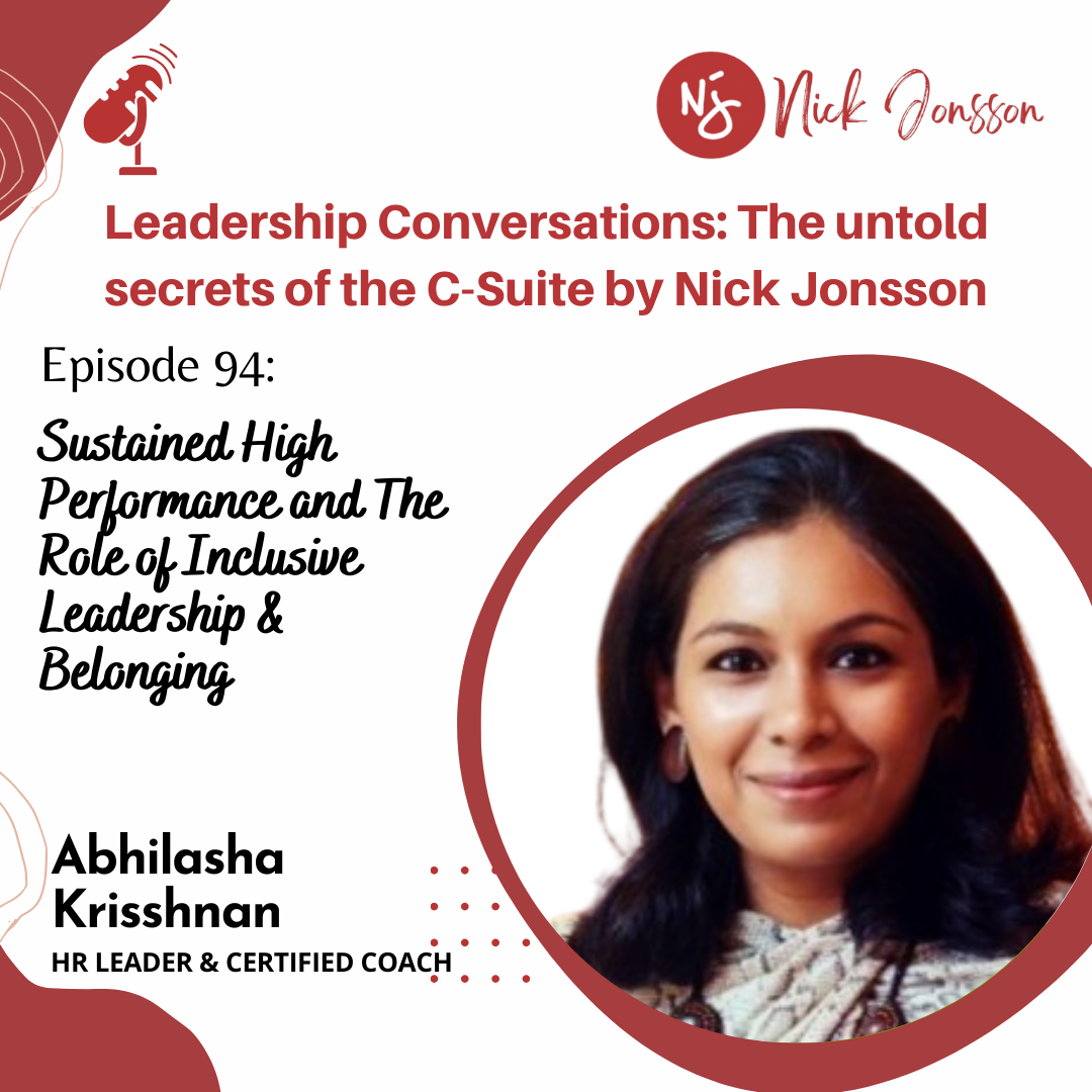 Ep. 94: Abhilasha Krishnan - Sustained High Performance