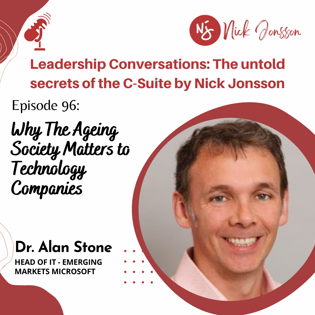 Ep 96: Dr. Alan - The Aging Society and the Tech Companies