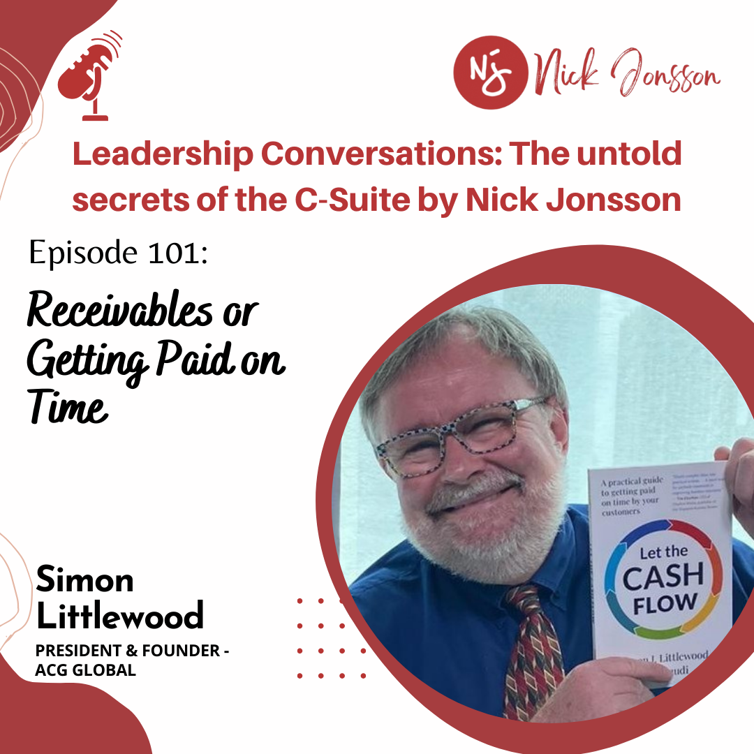 Episode 101: Simon Littlewood - Getting Paid On Time