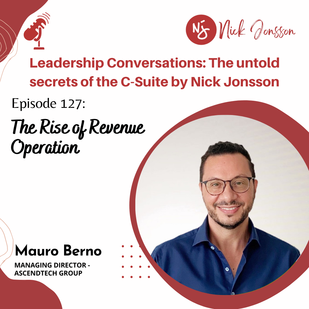 Episode 127: Mauro Berno - The Rise of Revenue Operation