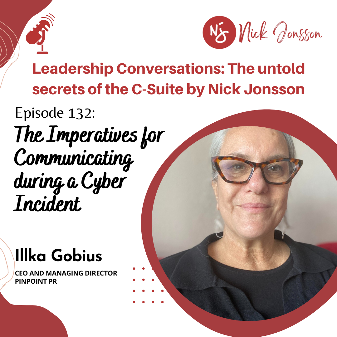 Ep 132: Illka Gobius - The Imperatives for Communicating