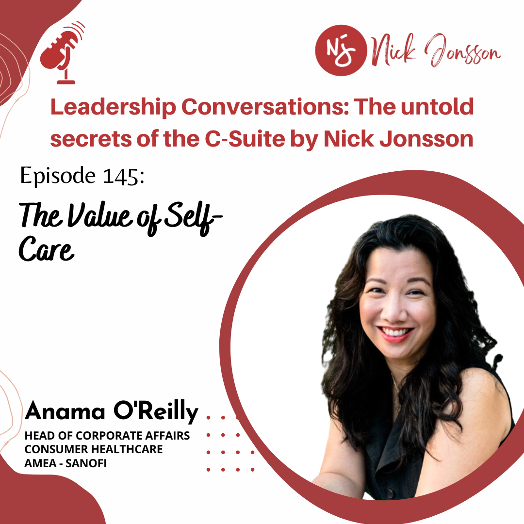 Episode 145: Anama O'Reilly - The Value of Self-Care