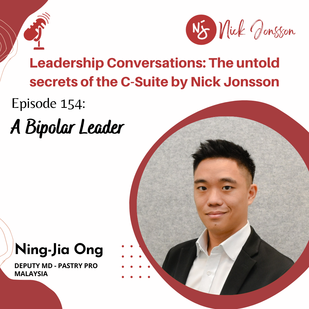 Episode 154: Ning-Jia Ong - A Bipolar Leader