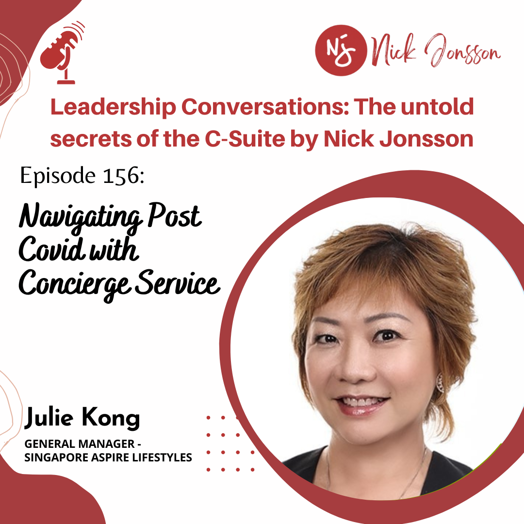 Ep. 156: Julie Kong - Post-Covid Concierge Solutions