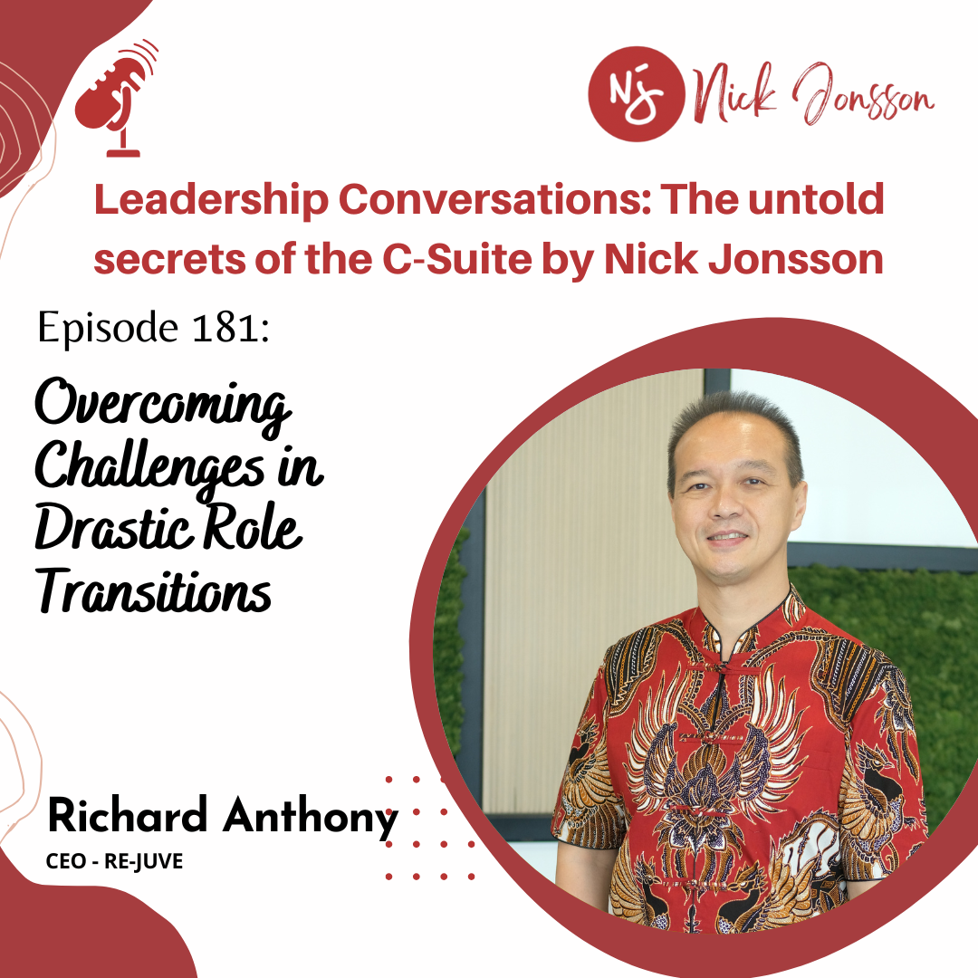 Ep 181: Richard - Overcoming Challenges in Role Transitions