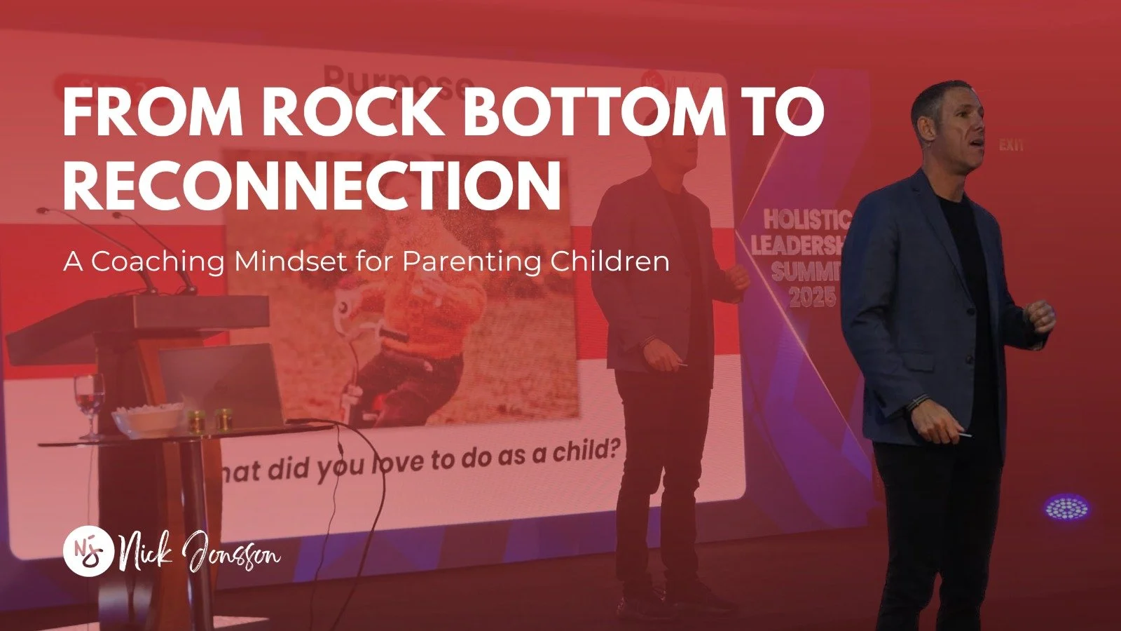 From Rock Bottom to Reconnection - A Coaching Mindset for Parenting Children