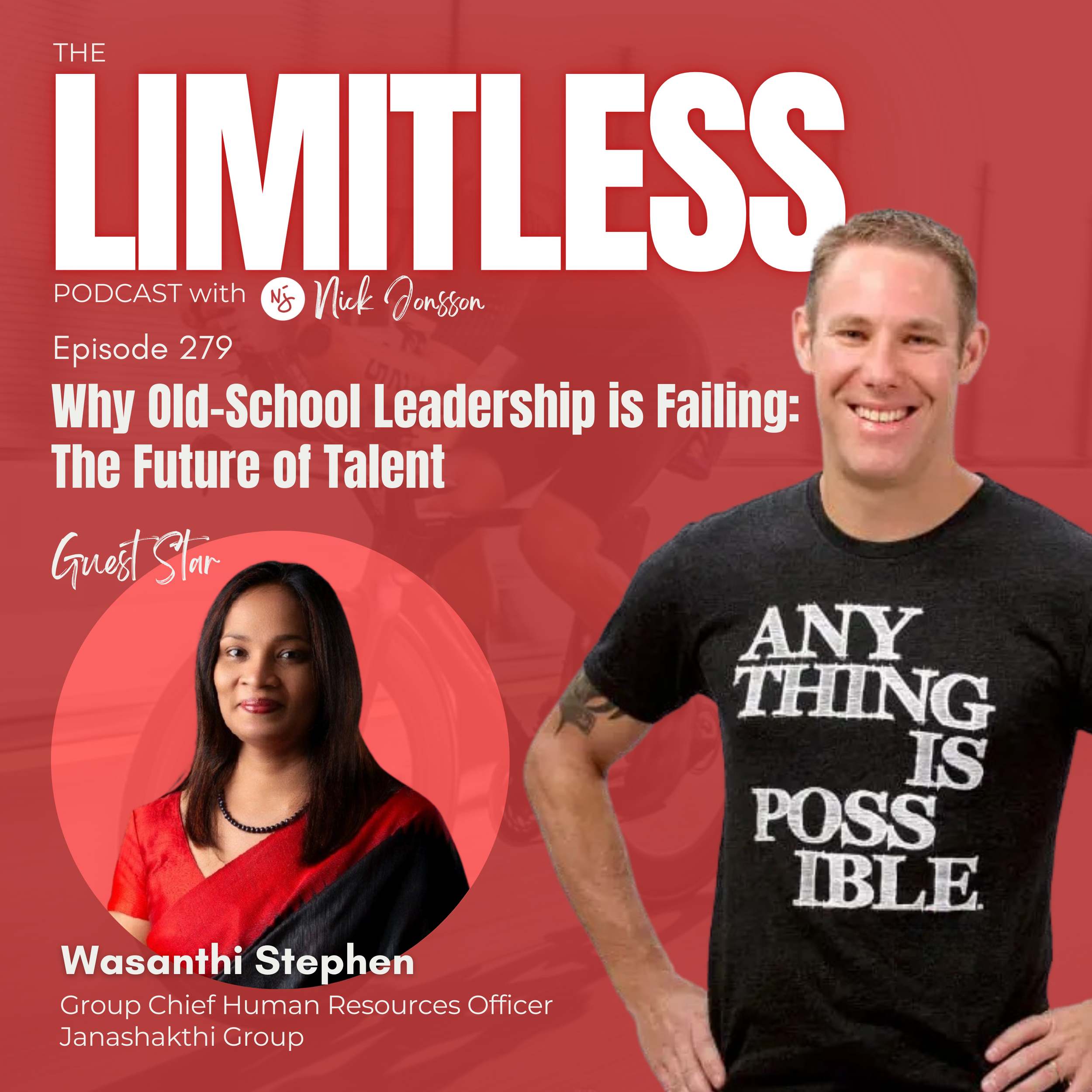 Episode 279: Wasanthi Stephen - Why Old-School Leadership is Failing: The Future of Talent