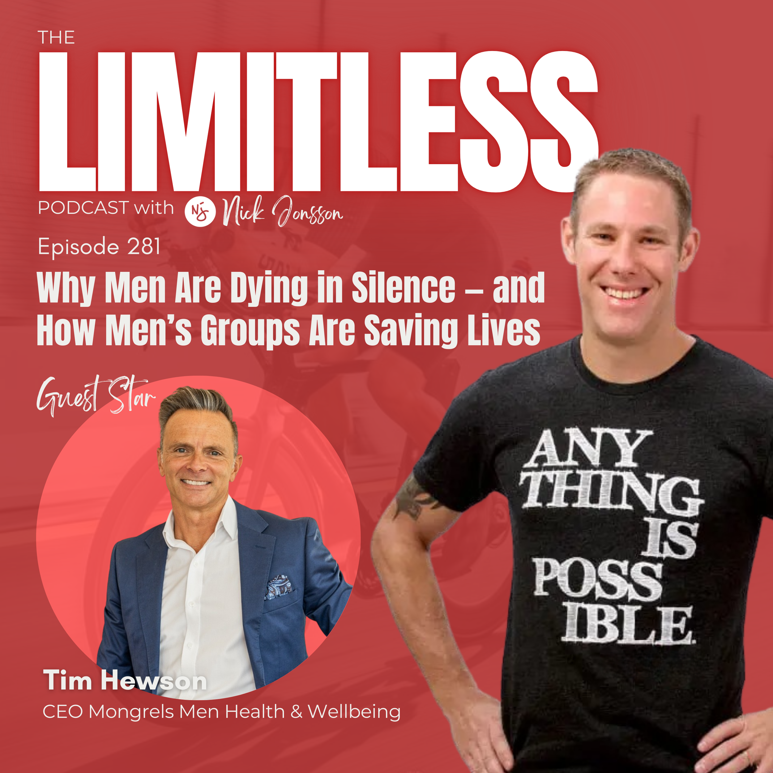 Episode 281: Tim Hewson - Why Men Are Dying in Silence — and How Men’s Groups Are Saving Lives