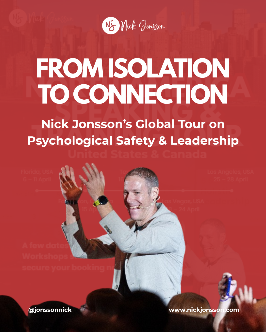From Isolation to Connection: Nick Jonsson Launches a Global Tour on Psychological Safety