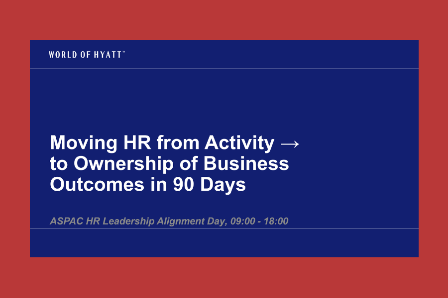 ASPAC HR Leadership Alignment Workshop | Hyatt Regency Midtown Kuala Lumpur | Executive Facilitation by Nick Jonsson