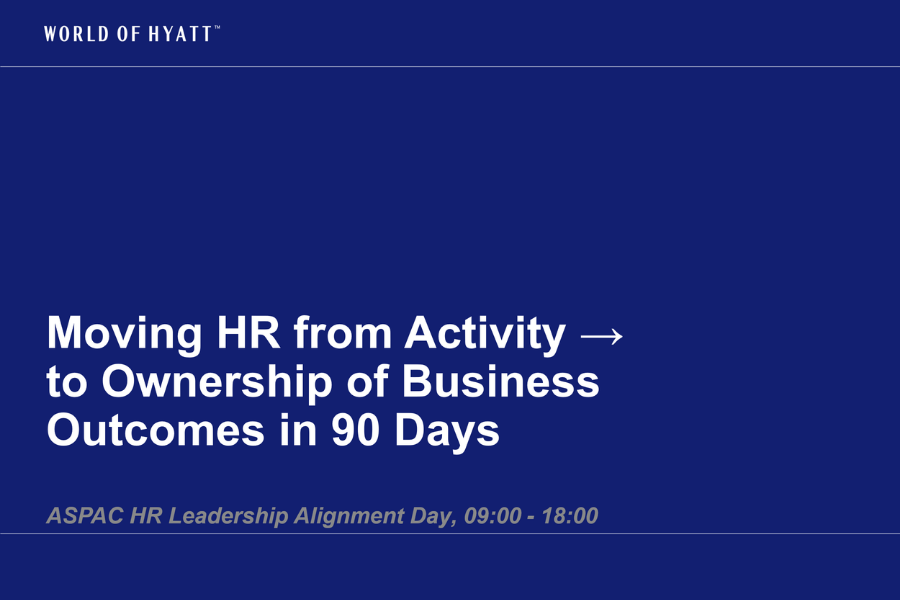 ASPAC HR Leadership Alignment Workshop | Hyatt Regency Midtown Kuala Lumpur | Executive Facilitation by Nick Jonsson