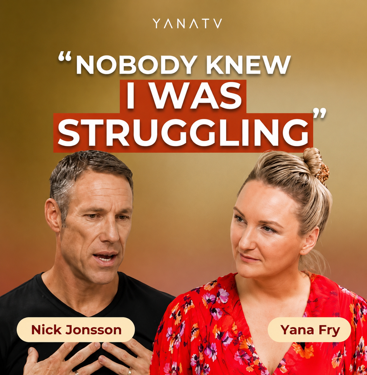 Nick Jonsson Featured on YanaTV with Yana Fry: Men, Executive Loneliness, Addiction Recovery, and Rebuilding Relationships