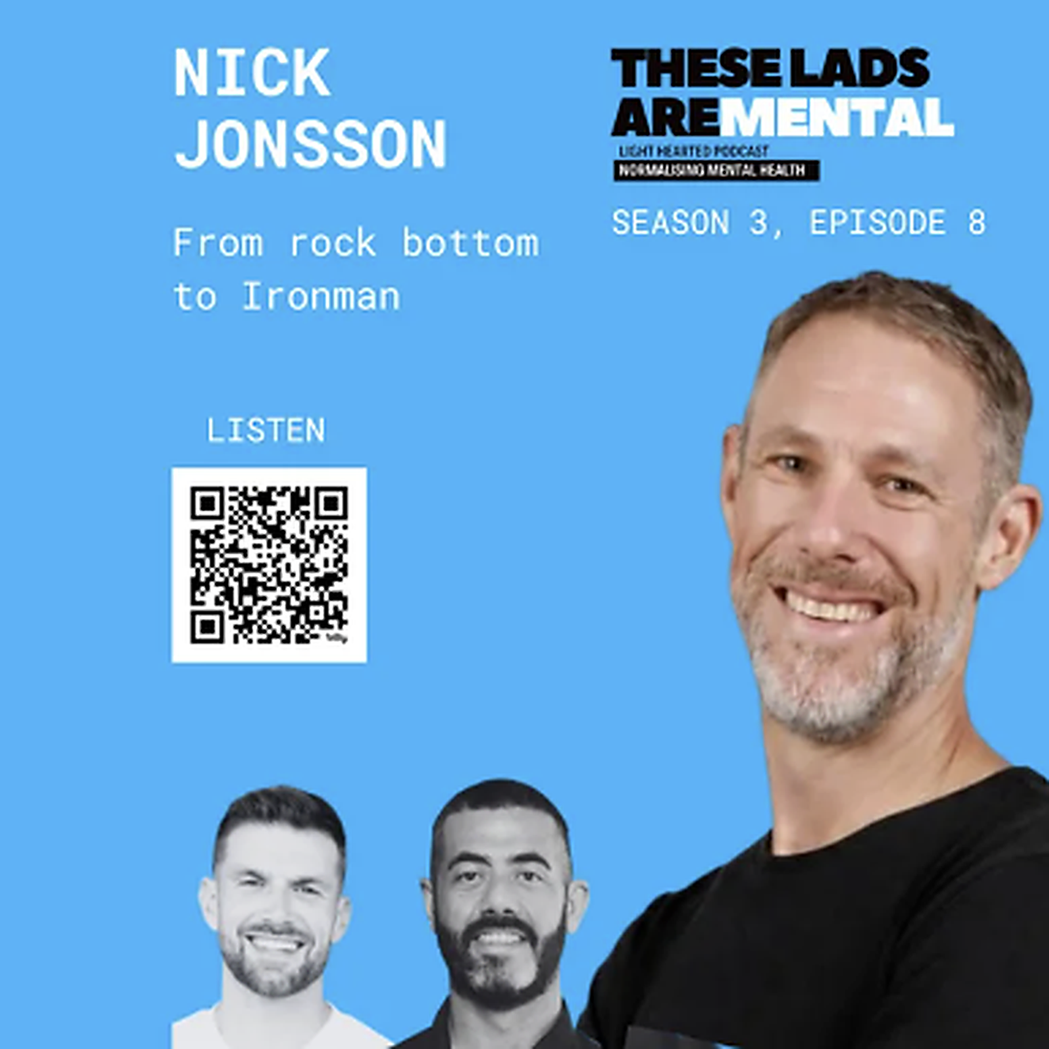 Nick Jonsson Returns to These Lads Are Mental: Rock Bottom to Ironman