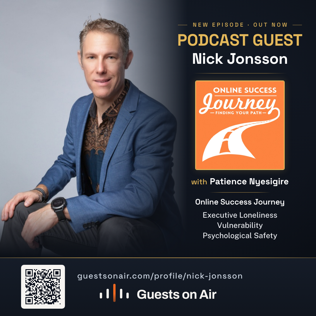 Nick Jonsson Featured on Online Success Journey: When You Reach the Top and Find Nothing There