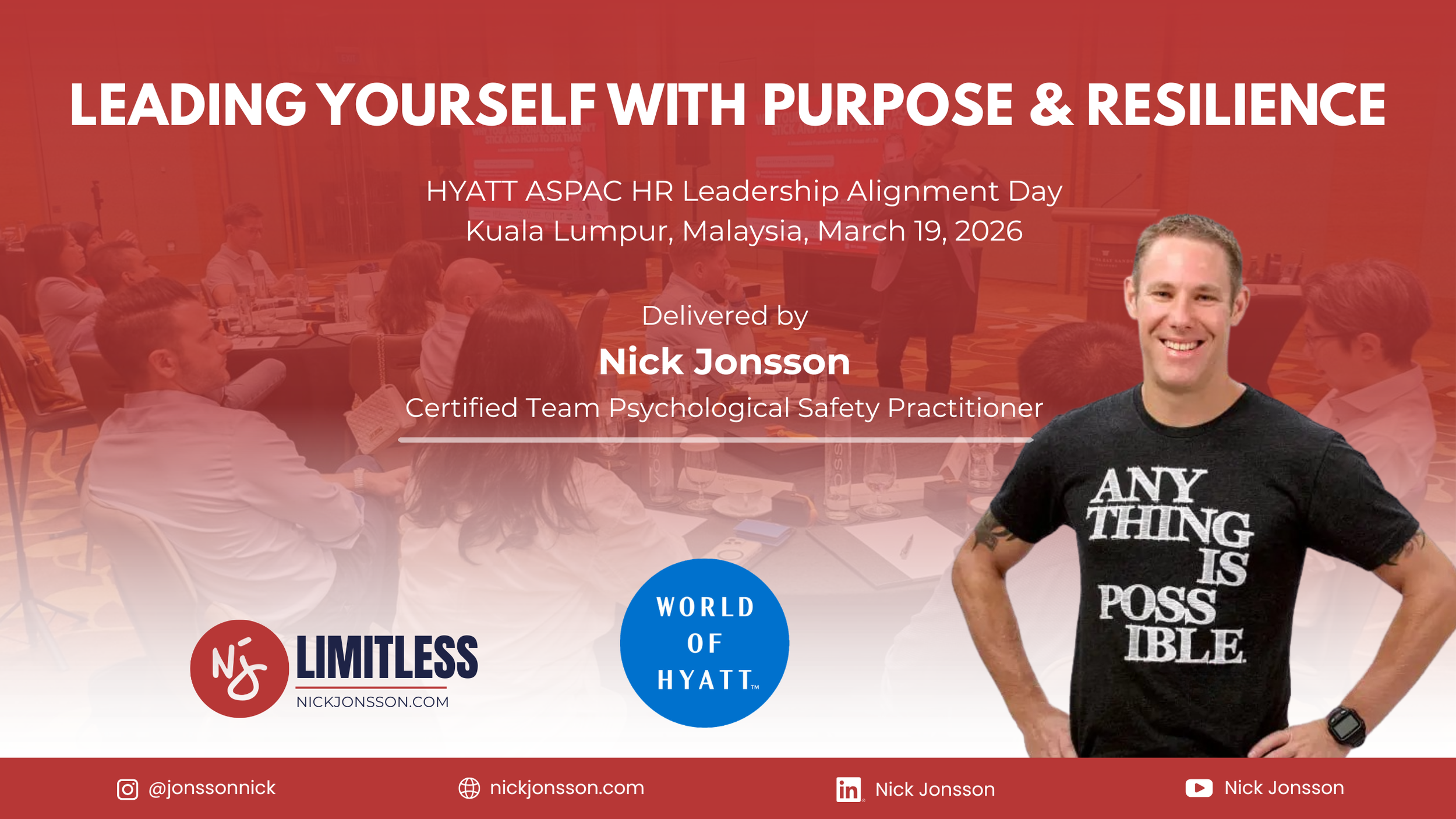 Leading Yourself with Purpose and Resilience – Hyatt Area HRD 2026 Keynote