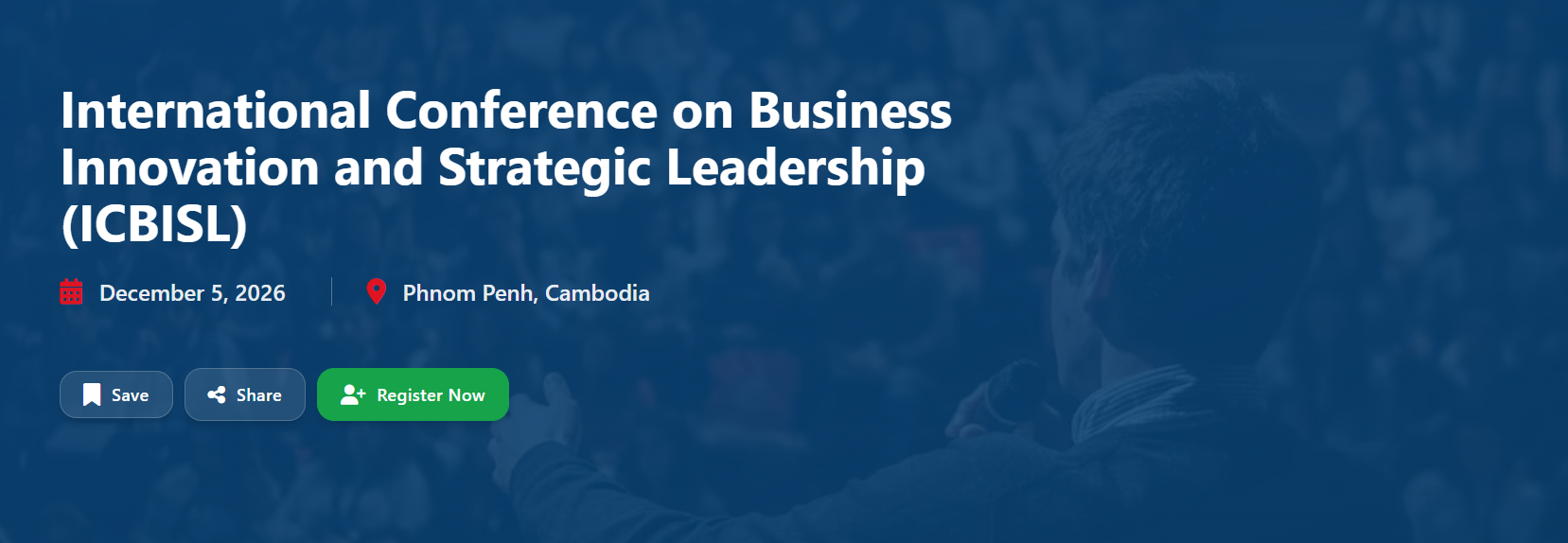 International Conference on Business Innovation and Strategic Leadership (ICBISL)