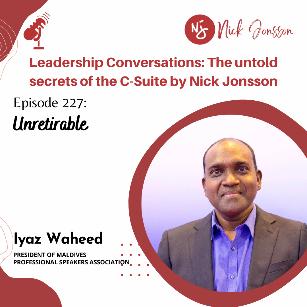 Waheed 73 Leadership Conversations Podcast with Nick Jonsson