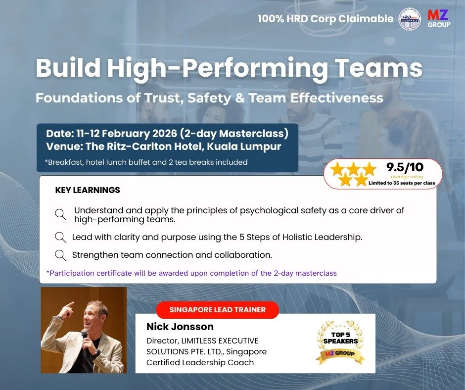 Build High Performing Teams masterclass, 11 to 12 February 2026, Ritz Carlton Kuala Lumpur, led by Nick Jonsson on trust and team effectiveness.