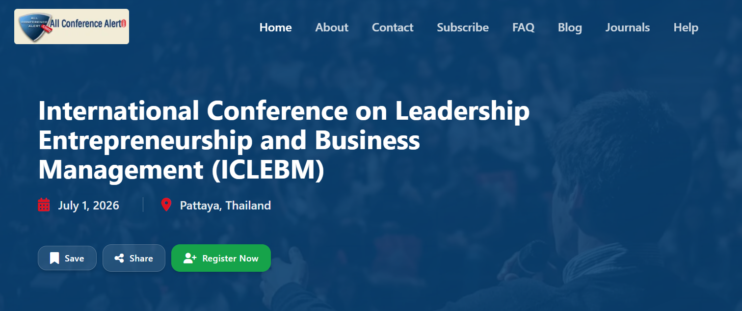 International Conference on Leadership Entrepreneurship and Business Management (ICLEBM)
