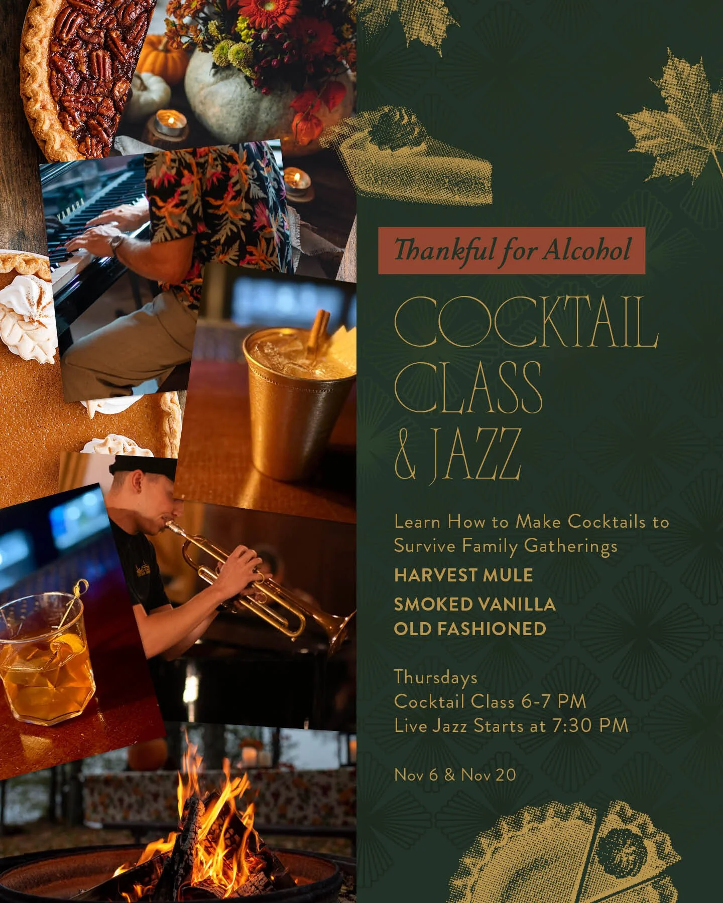 'Tis the season to be thankful for alcohol. πΈπ Join us for a hands-on cocktail class where gratitude meets garnish. Learn two seasonal sips, then stay for live jazz and cozy vibes.
Cocktails You’ll Learn to Make:
πΈ Harvest Mule – vod