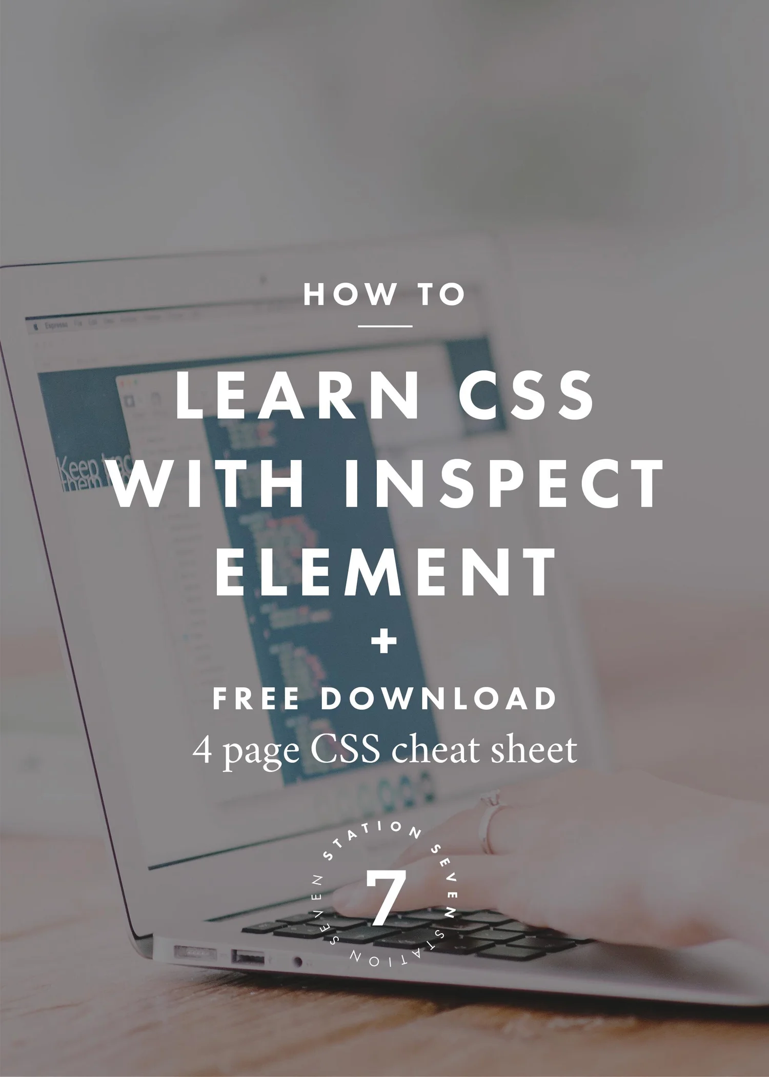 How to Learn CSS Using the Inspect Element Tool — Station Seven