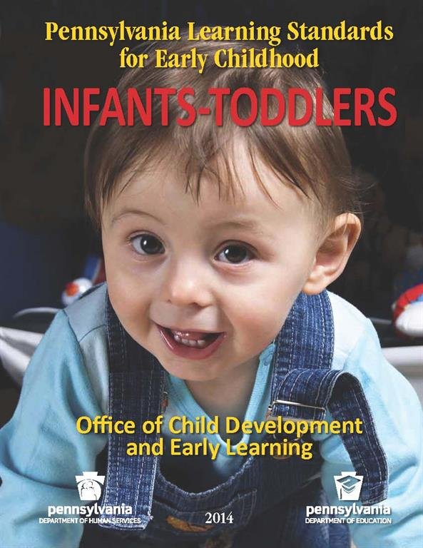 2014 Pennsylvania Learning Standards for Early Childhood Infants Toddlers COVER.jpg