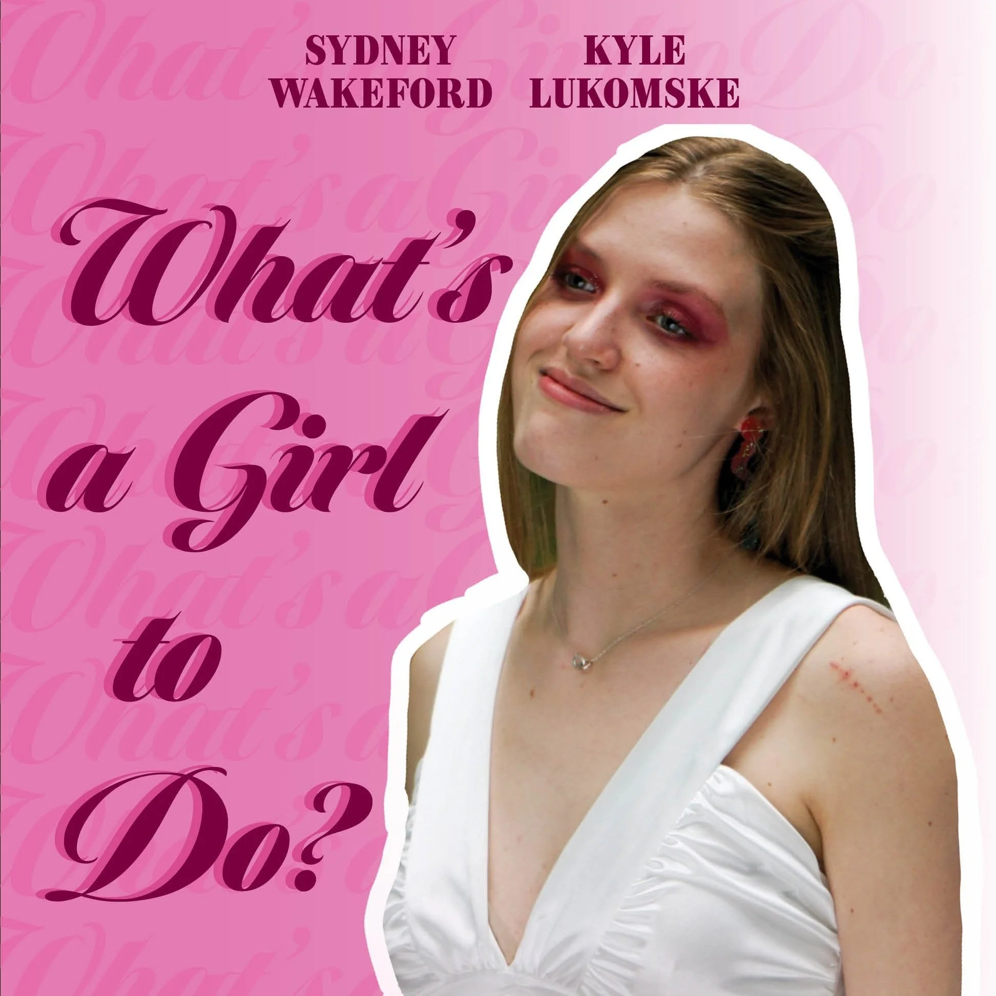 What's A Girl To Do? Short Film