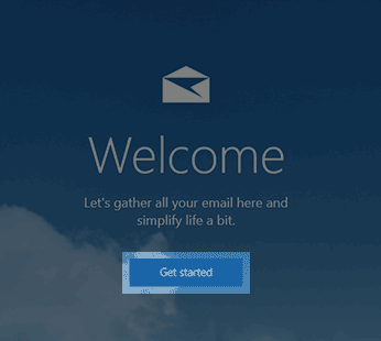 Note: There are two ways to add an email account using Windows 10. If mail has not been set up previously, you will see a Welcome window with a Get Started options. If mail has already been set up, you will have access to mail settings to create a ne